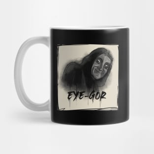 Eye-Gor Mug